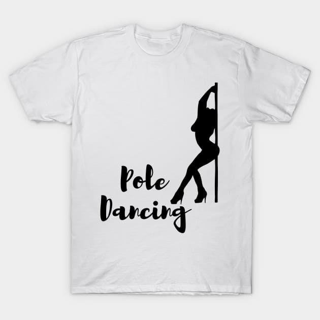 Pole Dancing T-Shirt by Liniskop